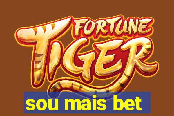 sou mais bet